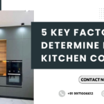 5 Key Factors That Determine Modular Kitchen Costs