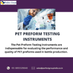 Pet Preform Testing Instruments