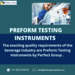 Preform Testing Instruments