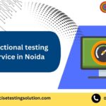 Functional testing service in Noida