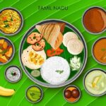 Tamil Nadu’s famous food never compares with today’s food