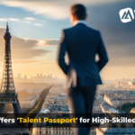 Unlocking Opportunities: France’s ‘Talent Passport’ for High-Skilled Workers