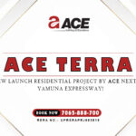 ACE Terra Location, Price, Floor & Brochure |Call: 8929888700