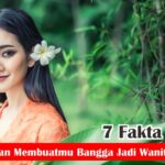 Ini Dia 7 Fakta Menarik Tentang Wanita Indonesia !