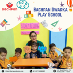 “Bachpan Dwarka: Building Blocks for Success”