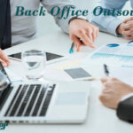 Back Office Outsourcing Services for Modern Businesses