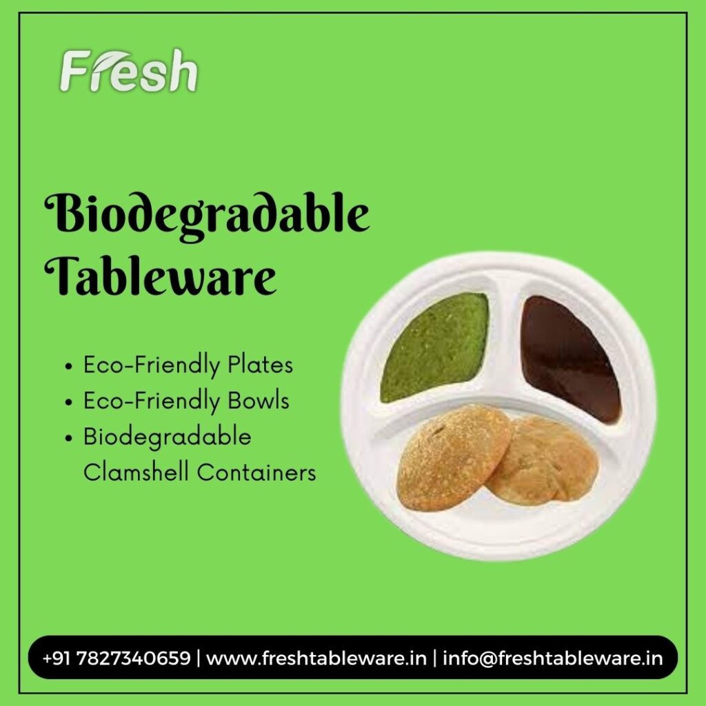 Benefits of Biodegradable Tableware