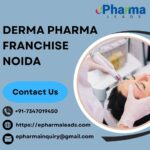 Top Derma Pharma Franchise in Noida – ePharmaLeads