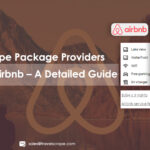 How to Scrape Package Providers Data from Airbnb – A Detailed Guide