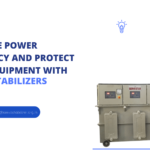 Optimize Power Efficiency and Protect Your Equipment with Servo Stabilizers