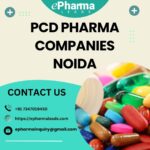 PCD Pharma Companies in Noida – ePharmaLeads