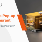 What is a Pop-up Restaurant? how much does it cost to open a pop-up restaurant