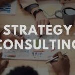 Strategy Consulting Services & its Benefits