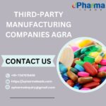 Best Third-Party Manufacturing Companies in Agra – ePharmaLeads