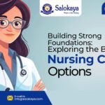 Building Strong Foundations: Exploring the Best Nursing Course Options