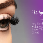 Are Handmade Volume Fan Lashes Better Than Premade Ones? – Wisp Lashes