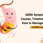 GERD Symptoms: Causes, Treatment, and How to Manage Them