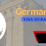 Ultimate Guide: How to Apply for a Germany Visa from Dubai