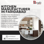 Kitchen Manufacturer In Faridabad | Regalo Kitchens