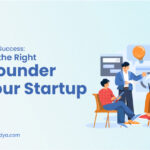 Partnering for Success: Choosing the Right Co-Founder for Your Startup