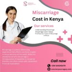 Miscarri age Cost in Kenya