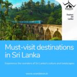 Sri Lanka’s Must-See Locations: A Tour Through Paradise