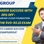 Unlock Success with DumpsGroup: Exclusive 20% Discount Offer on 5V0-93.22 Study Guide!