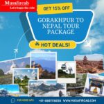 Gorakhpur to Nepal Tour Package