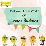 Welcome TO The Would Of Lemon Buddies