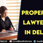 property lawyers in Delhi