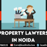 property lawyers in Noida