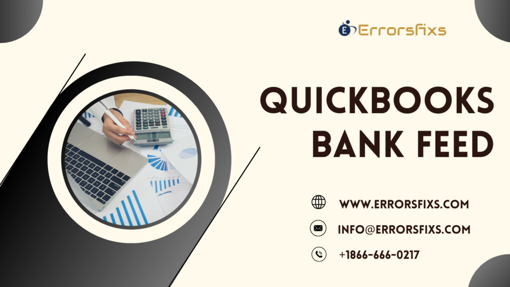 QuickBooks Bank Feed Not Working After Upgrade