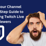 Boost Your Channel Step-by-Step Guide to Purchasing Twitch Live Viewers