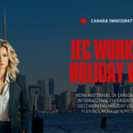 Exploring Canada with the IEC Working Holiday Visa