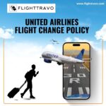 Understanding The United Airlines Flight Change Policy