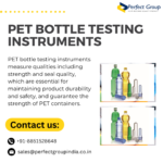 Pet bottle testing instruments